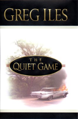 Greg Iles The Quiet Game